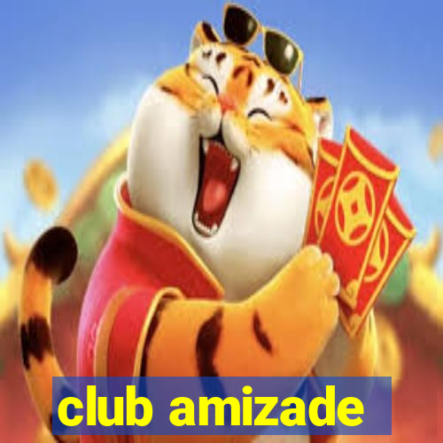 club amizade